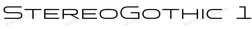 StereoGothic 100字体转换